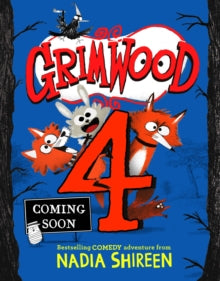 PRE-ORDER Grimwood: Party Animals by Nadia Shireen (Signed)