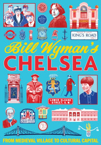 Chelsea by Bill Wyman (Signed)