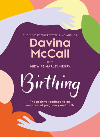 PRE-ORDER Birthing by Davina McCall (Signed)