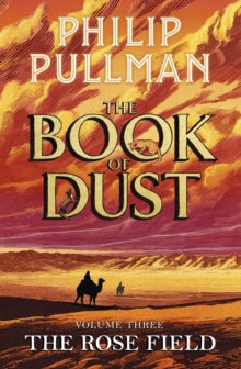 PRE-ORDER The Rose Field by Philip Pullman (Indie edition + a free tote bag and enamel pin)