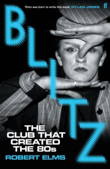 PRE-ORDER Blitz by Robert Elms (Signed)