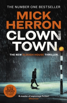 PRE-ORDER Clown Town by Mick Herron (Signed)