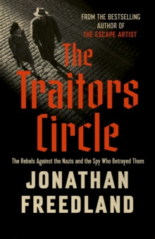 PRE-ORDER The Traitors Circle by Jonathan Freedland (Signed)