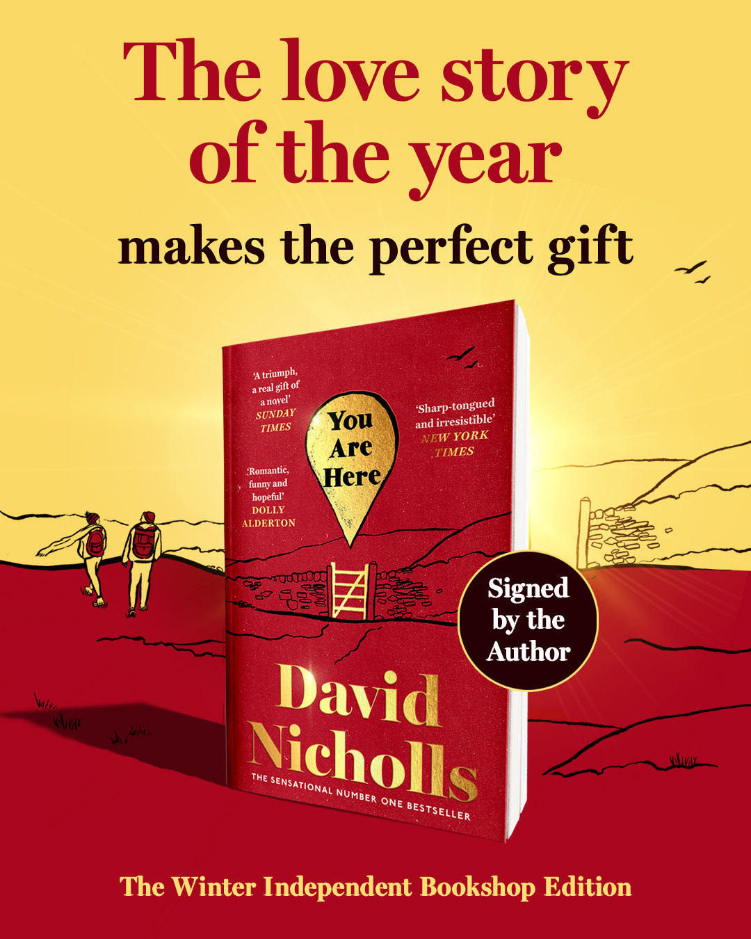 You Are Here by David Nicholls (Signed Indie Edition)