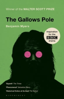 The Gallows Pole by Benjamin Myers (Signed)