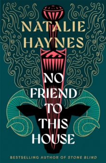 No Friend to This House by Natalie Haynes (Signed)