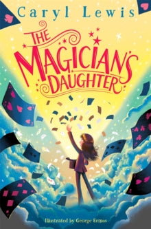 The Magician's Daughter by Caryl Lewis (Signed)