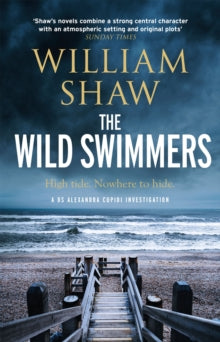 PRE-ORDER The Wild Swimmers by William Shaw (Signed & dedicated)