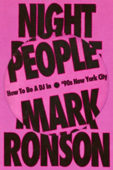 Night People by Mark Ronson (Signed + a free t shirt)