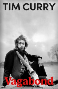 PRE-ORDER Vagabond by Tim Curry (Signed)