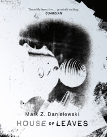 House Of Leaves by Mark Z Danielewski (Signed)