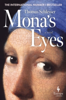 Mona’s Eyes by Thomas Schlesser (Signed)