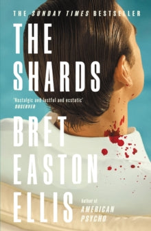 The Shards by Bret Easton Ellis (Signed)