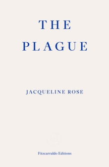 The Plague by Jacqueline Rose (Signed)