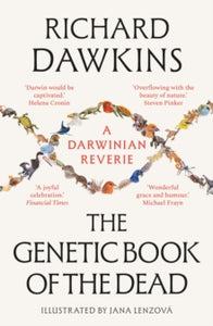PRE-ORDER The Genetic Book of the Dead by Richard Dawkins (Signed)