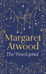 PRE-ORDER The Penelopiad by Margaret Atwood (Signed 20th Anniversary Edition)
