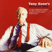 Tony Benn's Greatest Hits (CD Audiobook)