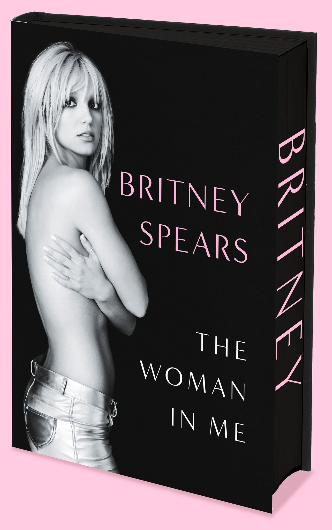 The Woman in Me by Britney Spears (Exclusive Indie Edition)