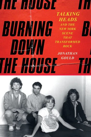 Burning Down the House by Jonathan Gould (Signed)