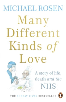Many Different Kinds of Love by Michael Rosen (Signed)
