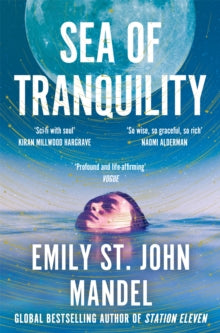 Sea of Tranquility by Emily St. John Mandel (Signed)